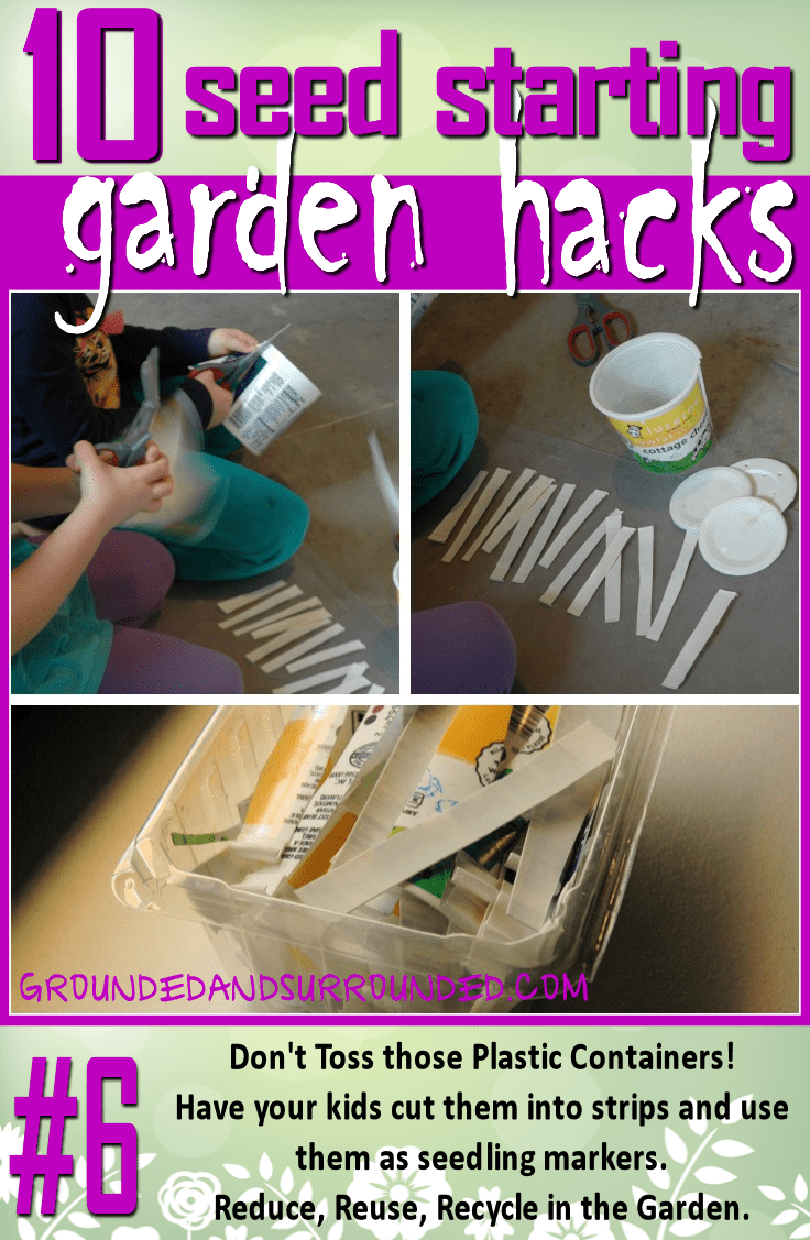 Seedling Markers! This is one of my favorite hacks! I tried Popsicle sticks at first, but they didn't hold up very well. Cutting old plastic containers into strips and marking with permanent marker is an ideal solution for frugal seed starting success. You won't want to miss the rest of our 10 Seed Starting Garden Hacks! These DIY tips and ideas will help you be the best gardener around!