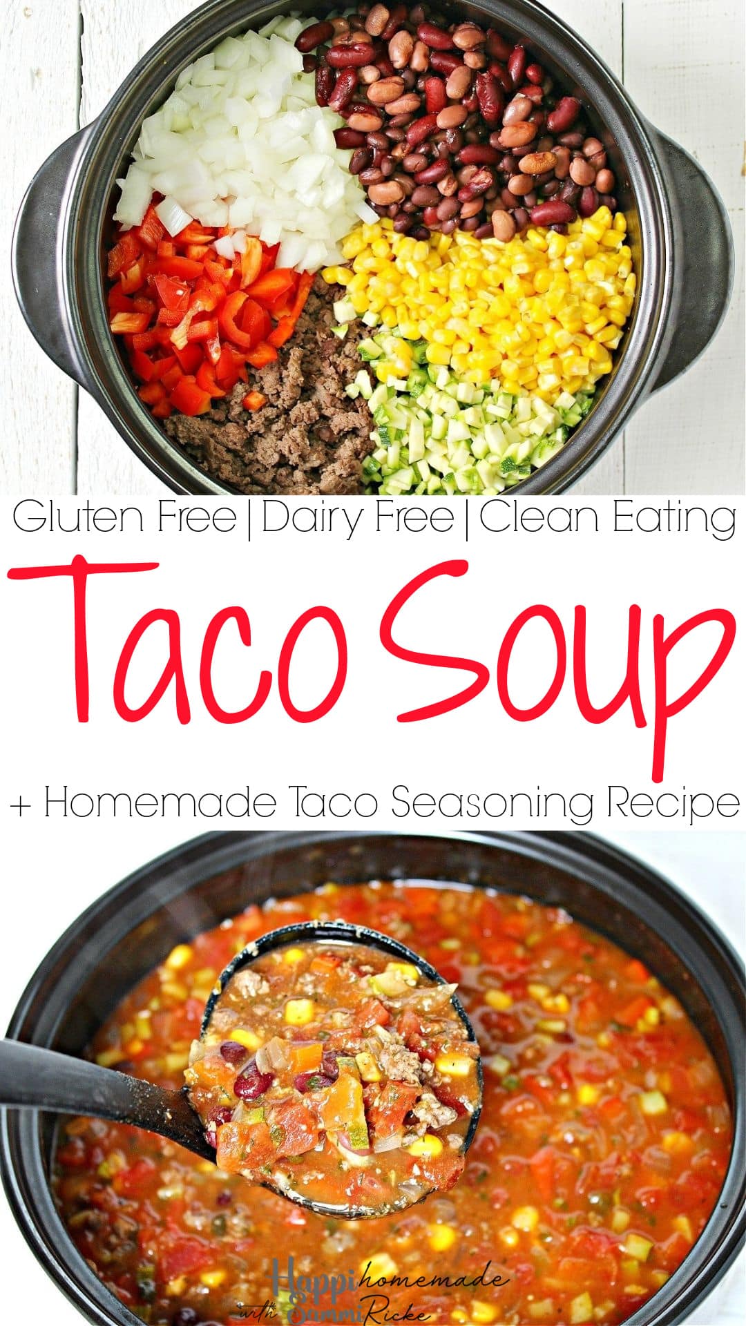Taco Soup + Homemade Taco Seasoning Recipe | HappiHomemade with Sammi Ricke