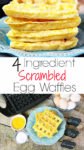Scrambled Egg Waffles - HappiHomemade with Sammi Ricke