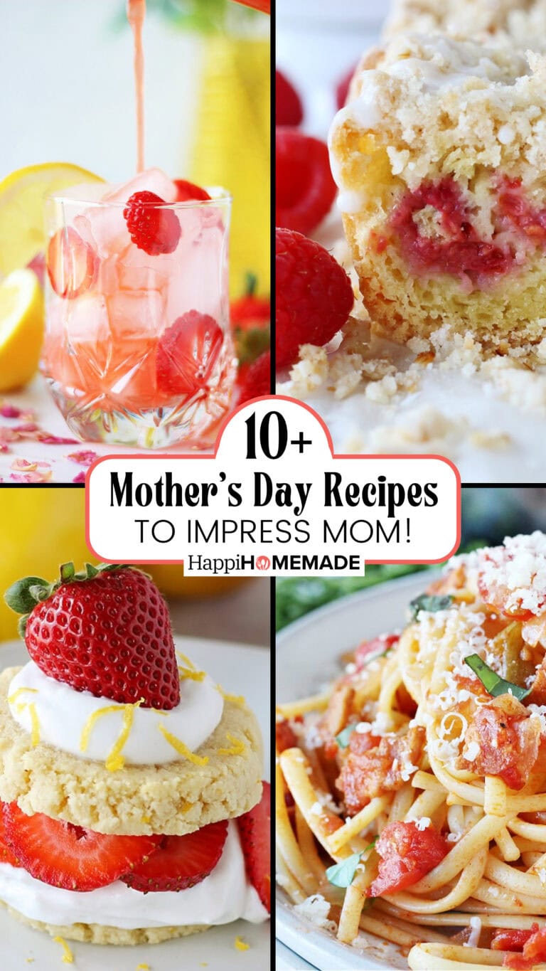10+ Mother’s Day Recipes